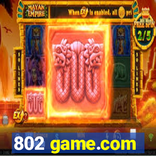 802 game.com